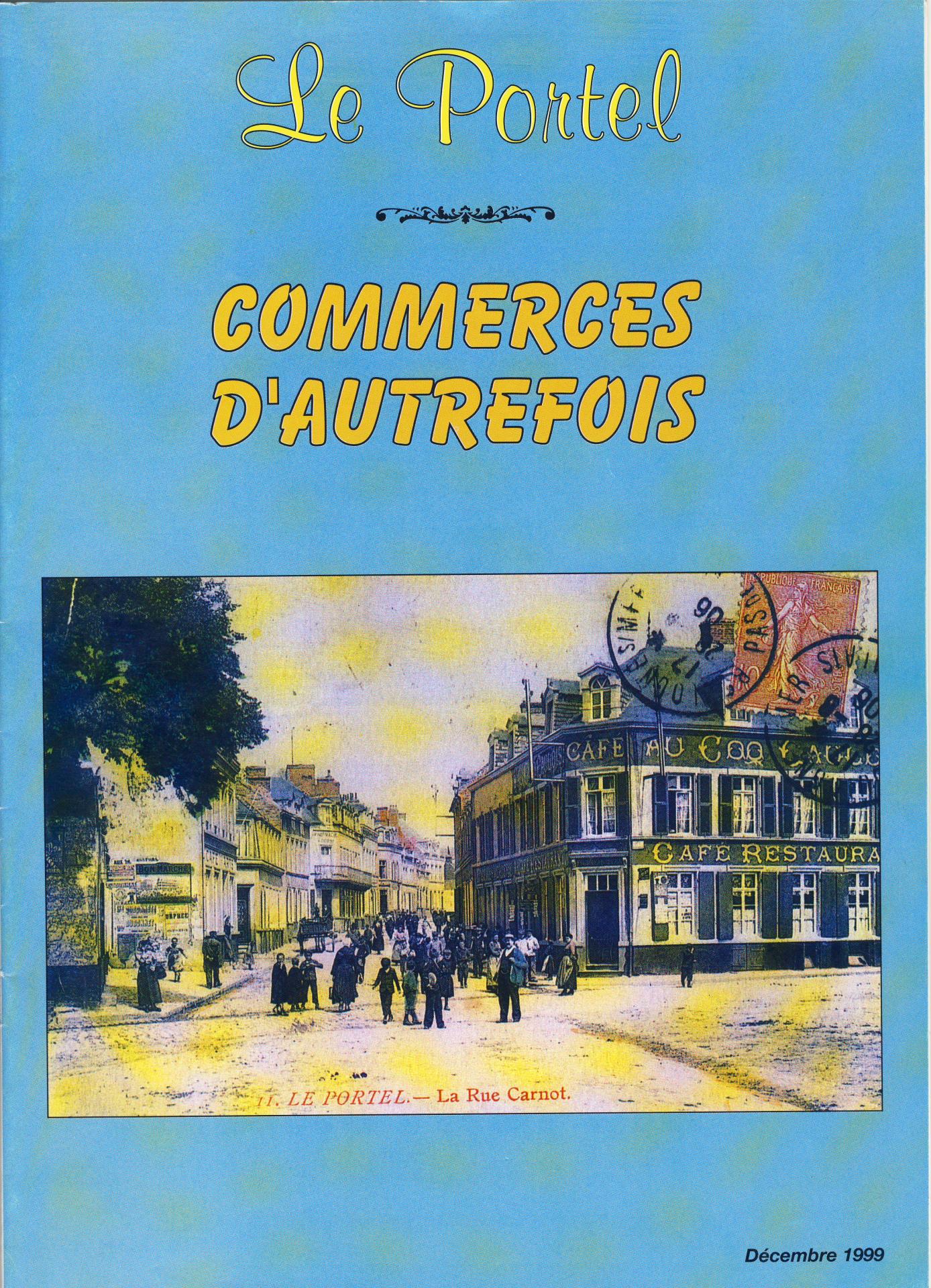Couverture commerces d autrefois 1999